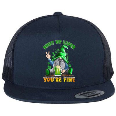 Shut Up Liver You're Fine Gnomes Drinking St Patrick's Day Flatbill Hat