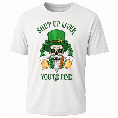 Shup Up Liver You're Fine St Patrick's Day Beer Lover Performance Shirt