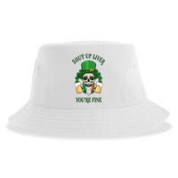 Shup Up Liver You're Fine St Patrick's Day Beer Lover Sustainable Bucket Hat