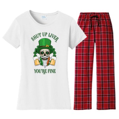 Shup Up Liver You're Fine St Patrick's Day Beer Lover Women's Flannel Pajama Set