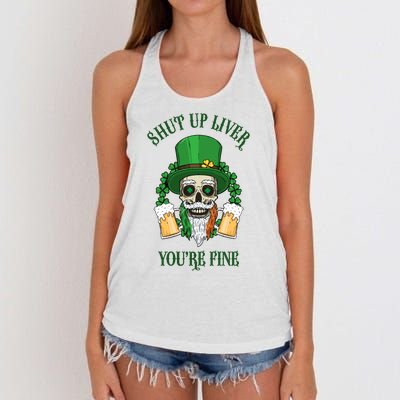 Shup Up Liver You're Fine St Patrick's Day Beer Lover Women's Knotted Racerback Tank