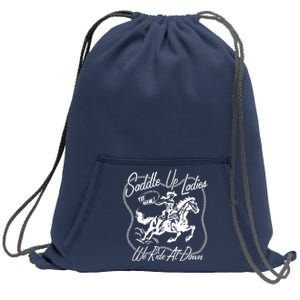 Saddle Up Ladies Sweatshirt Cinch Pack Bag