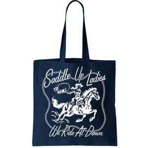 Saddle Up Ladies Tote Bag