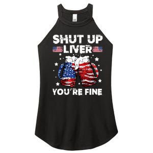 shut up liver youre fine 4th of july beer drinking drunk Tee Women's Perfect Tri Rocker Tank