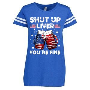 shut up liver youre fine 4th of july beer drinking drunk Tee Enza Ladies Jersey Football T-Shirt