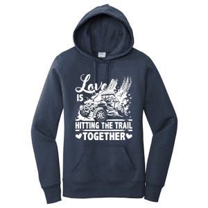 Sxs Utv Love Is Hitting The Trail Together Women's Pullover Hoodie