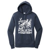 Sxs Utv Love Is Hitting The Trail Together Women's Pullover Hoodie