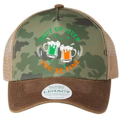 Shut Up Liver You're Fine Shirt Legacy Tie Dye Trucker Hat