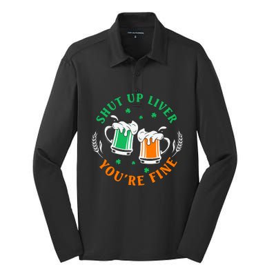 Shut Up Liver You're Fine Shirt Silk Touch Performance Long Sleeve Polo