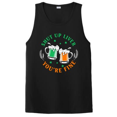 Shut Up Liver You're Fine Shirt PosiCharge Competitor Tank