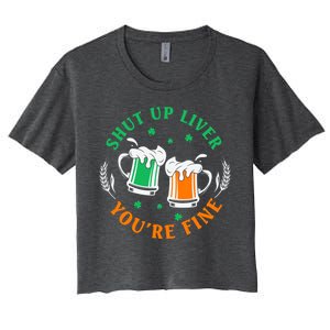 Shut Up Liver You're Fine Shirt Women's Crop Top Tee