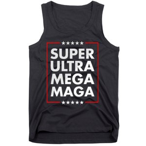 Super Ultra Mega Maga Trump Liberal Supporter Republican Tank Top