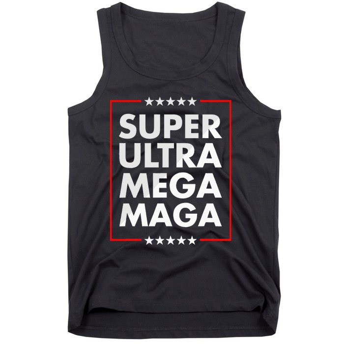 Super Ultra Mega Maga Trump Liberal Supporter Republican Tank Top