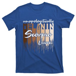 Scorpio Unapologetically Melanin Queen For Black Gift T-Shirt