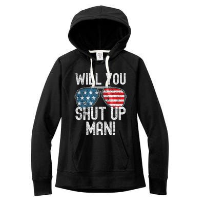 Shut Up Man! Joe Biden Women's Fleece Hoodie