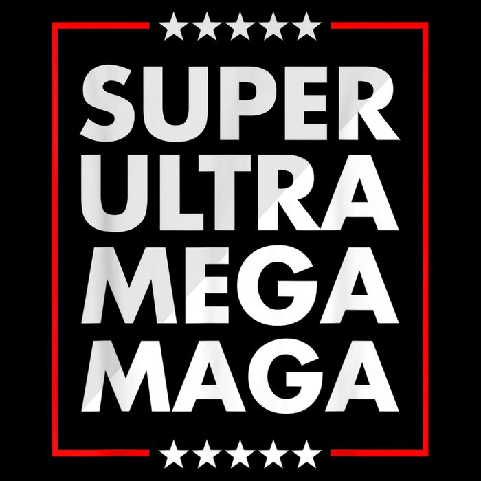 Super Ultra Mega Maga Trump Liberal Supporter Republican Drawstring Bag
