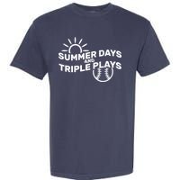 Summer Days And Triple Plays Garment-Dyed Heavyweight T-Shirt