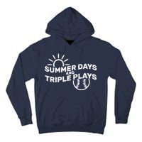 Summer Days And Triple Plays Tall Hoodie