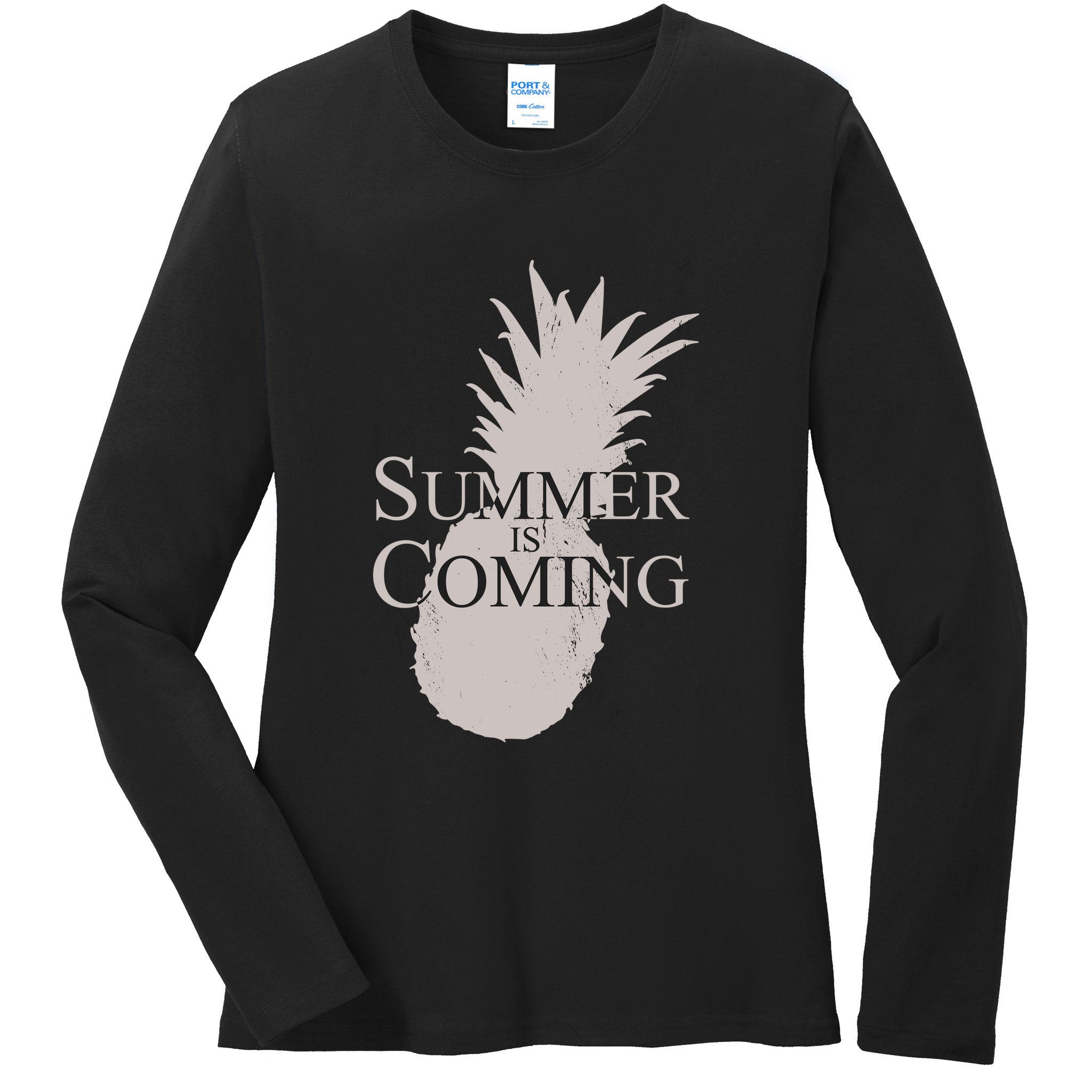 Summer Is Coming Pineapple Ladies Long Sleeve Shirt