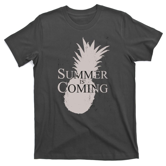 Summer Is Coming Pineapple T-Shirt