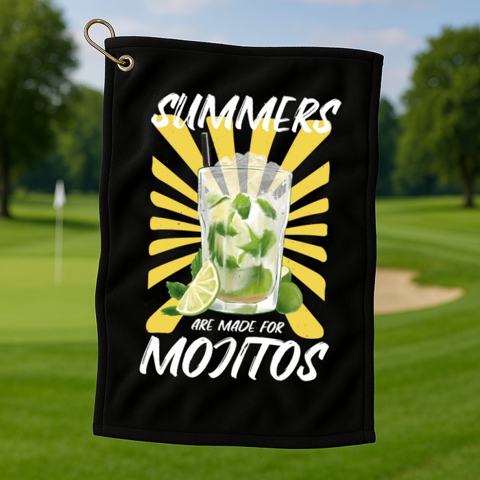 Summers Are Made For Mojitos Golf Towel