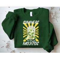 Summers Are Made For Mojitos Sweatshirt