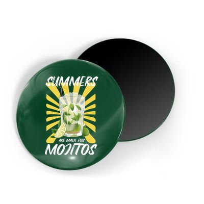 Summers Are Made For Mojitos Magnet
