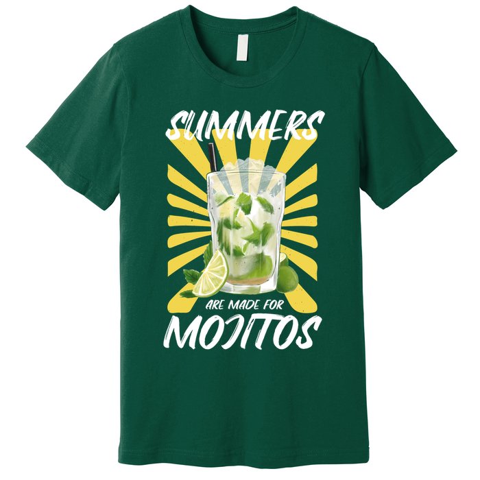 Summers Are Made For Mojitos Premium T-Shirt