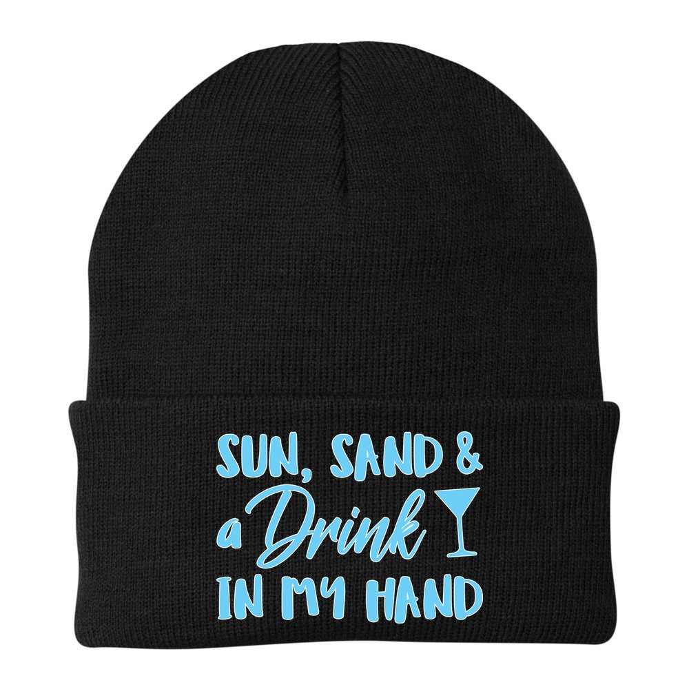 Sun Sand & A Drink In My Hand Beanie