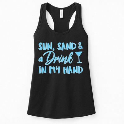 Sun Sand & A Drink In My Hand Womens Tank Top
