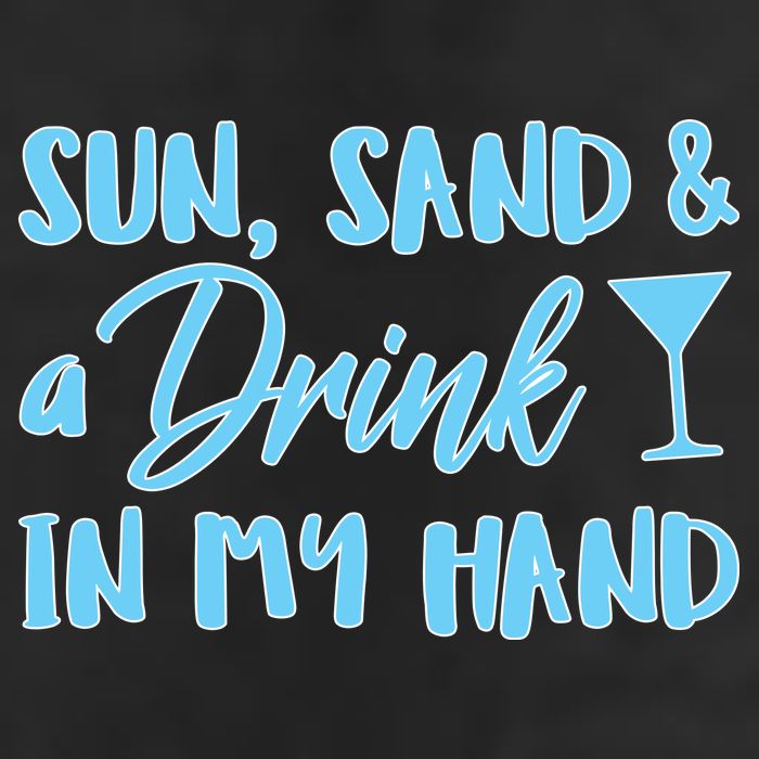 Sun Sand & A Drink In My Hand Golf Towel