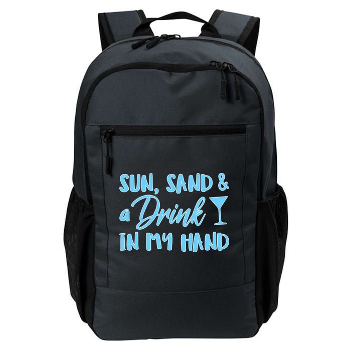 Sun Sand & A Drink In My Hand Backpack