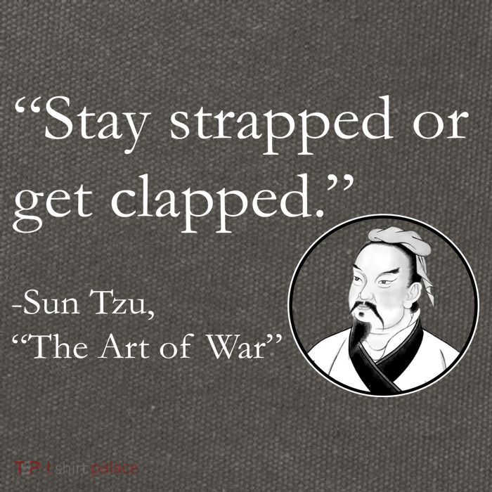 Sun Tzu Quote Stay Strapped Or Get Clapped Cotton Canvas Backpack
