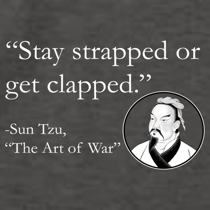 Sun Tzu Quote Stay Strapped Or Get Clapped Vector Backpack