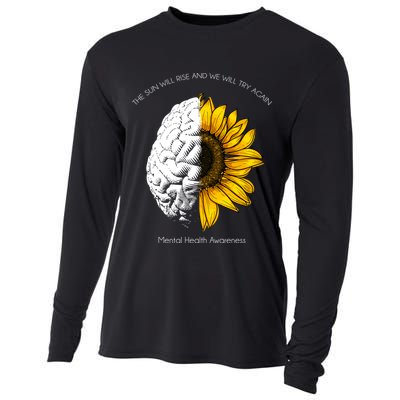 Sun Will Rise We Will Try Again Mental Health Cooling Performance Long Sleeve Crew