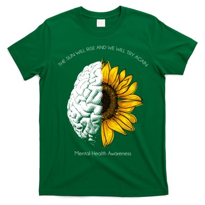 Sun Will Rise We Will Try Again Mental Health T-Shirt