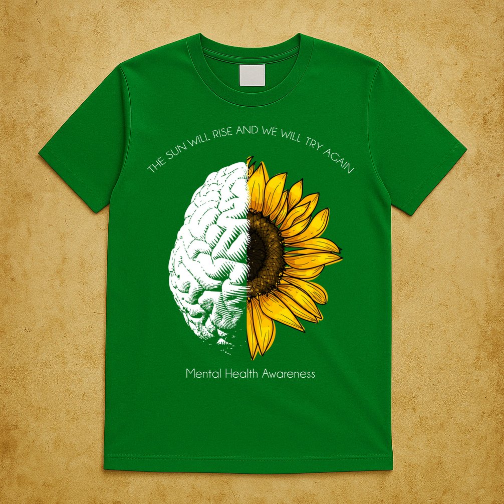 Sun Will Rise We Will Try Again Mental Health T-Shirt