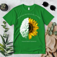 Sun Will Rise We Will Try Again Mental Health Premium T-Shirt