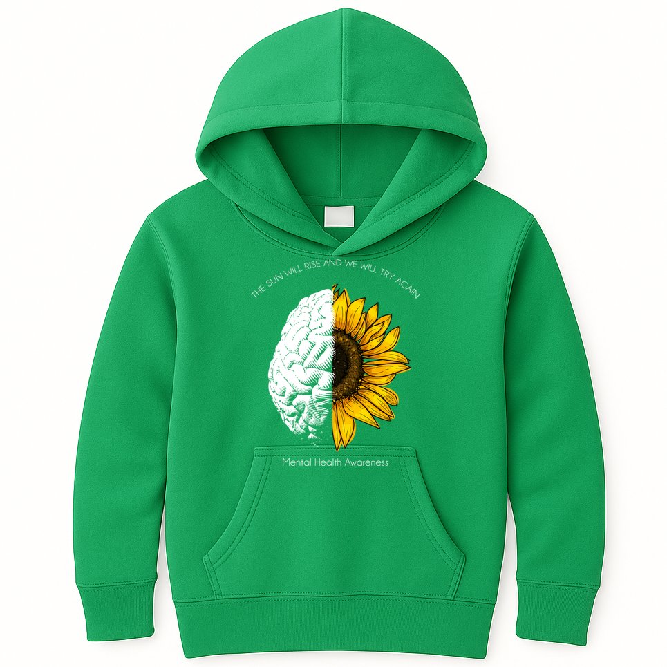 Sun Will Rise We Will Try Again Mental Health Kids Hoodie