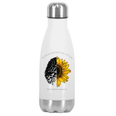 Sun Will Rise We Will Try Again Mental Health Stainless Steel Insulated Water Bottle