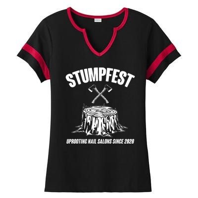 Stumpfest Uprooting Nail Salons Since 2020 Ladies Halftime Notch Neck Tee