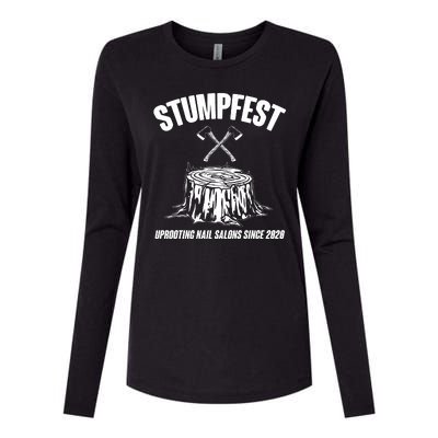 Stumpfest Uprooting Nail Salons Since 2020 Womens Cotton Relaxed Long Sleeve T-Shirt