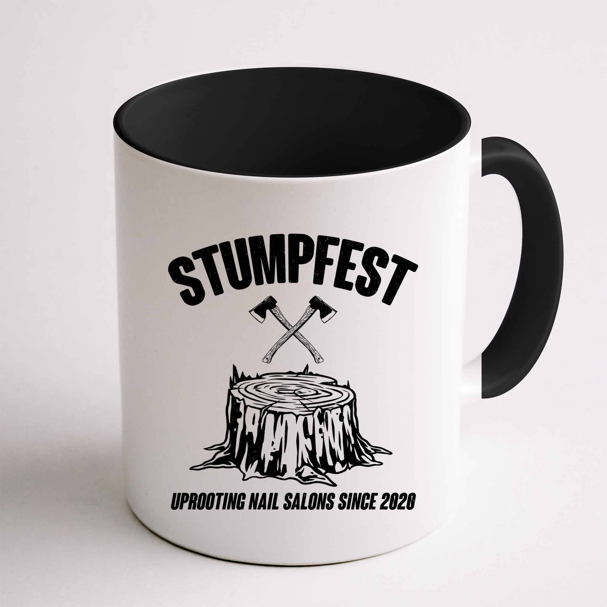 Stumpfest Uprooting Nail Salons Since 2020 Mug