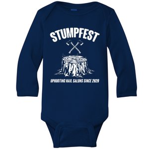 Stumpfest Uprooting Nail Salons Since 2020 Baby Long Sleeve Bodysuit