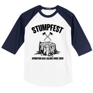 Stumpfest Uprooting Nail Salons Since 2020 Baseball Sleeve Shirt