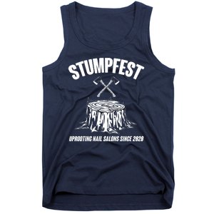 Stumpfest Uprooting Nail Salons Since 2020 Tank Top