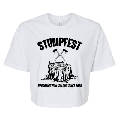 Stumpfest Uprooting Nail Salons Since 2020 Bella+Canvas Jersey Crop Tee