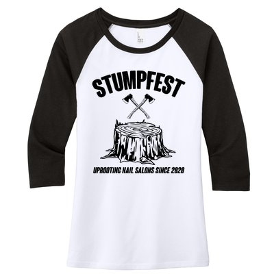 Stumpfest Uprooting Nail Salons Since 2020 Women's Tri-Blend 3/4-Sleeve Raglan Shirt