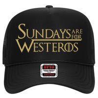 Sundays Are For Westeros High Crown Mesh Back Trucker Hat