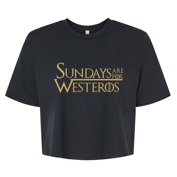 Sundays Are For Westeros Bella+Canvas Jersey Crop Tee